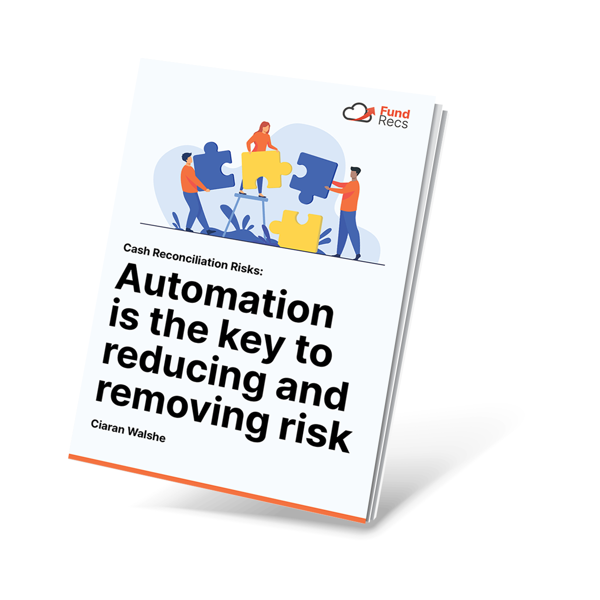 Cash Reconciliation Risks: Automating is the key to reducing and removing risk